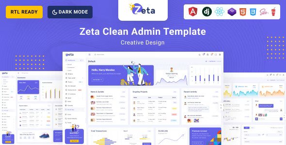 Zeta React js , Angular js , Django, Bootstrap HTML Admin & Dashboard Template